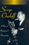 Serge Chaloff A Musical Biography and Discography cover