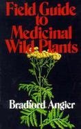 Field Guide to Medicinal Wild Plants cover