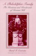 Philadelphia Family: The Houstons and Woodwards of Chestnut Hill cover