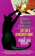 Cat on a Hyacinth Hunt A Midnight Louie Mystery cover