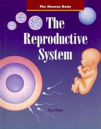 The Reproductive System Injury, Illness and Health cover