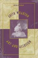 Edith Wharton: Art and Allusion cover