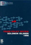 Trade Policy Review Solomon Islands 1998 cover