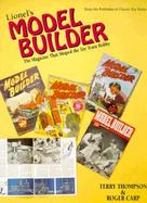 Lionel's Model Builder: The Magazine That Shaped the Toy Train Hobby cover