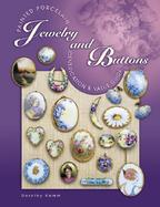 Painted Porcelain Jewelry and Buttons Identification & Value Guide cover