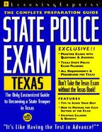 The Complete Preparation Guide Texas State Police cover