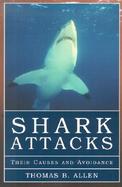 Shark Attacks Their Causes and Avoidance cover