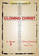 Cloning Christ A Challenge of Science and Faith cover