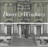 Doors & Windows 100 Period Details from the Archives of Country Life cover