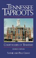 Tennessee Taproots: Courthouses of Tennessee cover