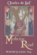 Medicine Road cover