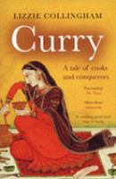 Curry: A Tale of Cooks and Conquerors cover