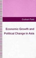 Economic Growth and Political Change in Asia cover