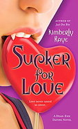 Sucker for Love A Dead-end Dating Novel cover