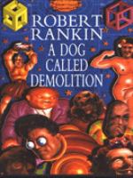 A Dog Called Demolition cover