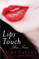 Lips Touch : Three Times cover
