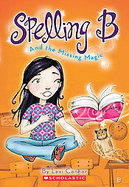 Spelling B and the Missing Magic cover
