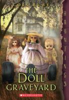 The Doll Graveyard : (a Hauntings Novel) cover