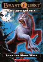 Amulet of Avantia : Luna the Moon Wolf cover
