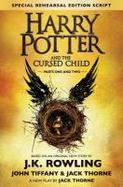 Harry Potter and the Cursed Child, Parts I and II (Special Rehearsal Edition) : The Official Script Book of the West End Production cover