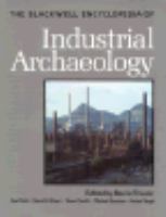 The Blackwell Encyclopedia of Industrial Archaeology cover