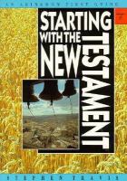 Starting With the New Testament cover