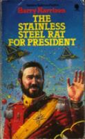The Stainless Steel Rat for President cover