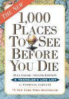 1,000 Places to See Before You Die, the second Edition : Completely Revised and Updated with over 200 New Entries cover