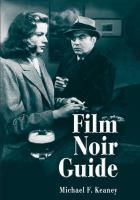 Film Noir Guide : 745 Films of the Classic Era, 1940-1959 cover
