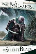 The Silent Blade The Legend of Drizzt Book V cover