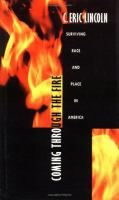 Coming Through the Fire Surviving Race and Place in America cover