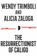 The Resurrectionist of Caligo cover