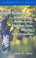 Guided Meditations on God's Justice and Reign Benevolence, Kingdom Now, Sharing New Jerusalem cover
