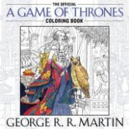 George R. R. Martin's Game of Thrones Coloring Book cover