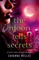 The Moon Tells Secrets cover