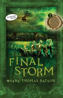 The Final Storm : The Door Within Trilogy - Book Three cover