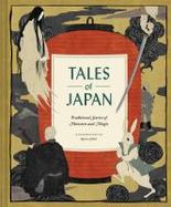Tales of Japan : Traditional Stories of Monsters and Magic cover