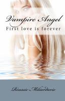Vampire Angel : First love Is Forever cover