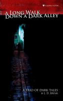 A Long Walk down a Dark Alley cover