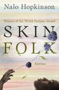 Skin Folk : Stories cover