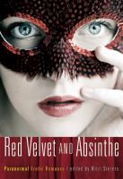 Red Velvet and Absinthe : Paranormal Erotic Romance cover