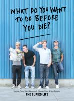 What Do You Want to Do Before You Die? cover