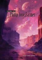 The Best of Philip Jose Farmer cover