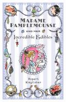 Madame Pamplemousse and Her Incredible Edibles cover