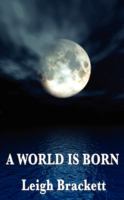 A World Is Born cover