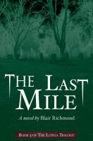 The Last Mile (the Lithia Trilogy, Book 3) cover