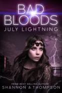Bad Bloods : July Lightning cover