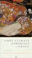 The Hot Climate of Promises and Grace : 64 Stories cover