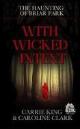 With Wicked Intent : Haunted House cover