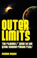 Outer Limits : The Filmgoers¿ Guide to the Great Science-Fiction Films cover